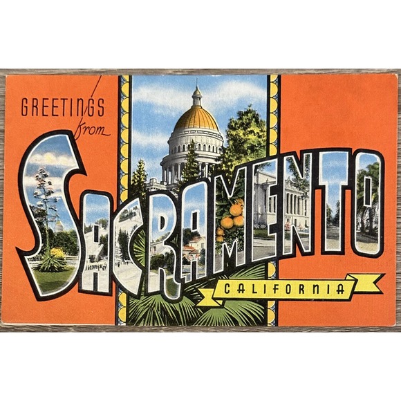 Greetings from Sacramento, California ￼LARGE LETTER Vintage postcard Capitol - Picture 1 of 2